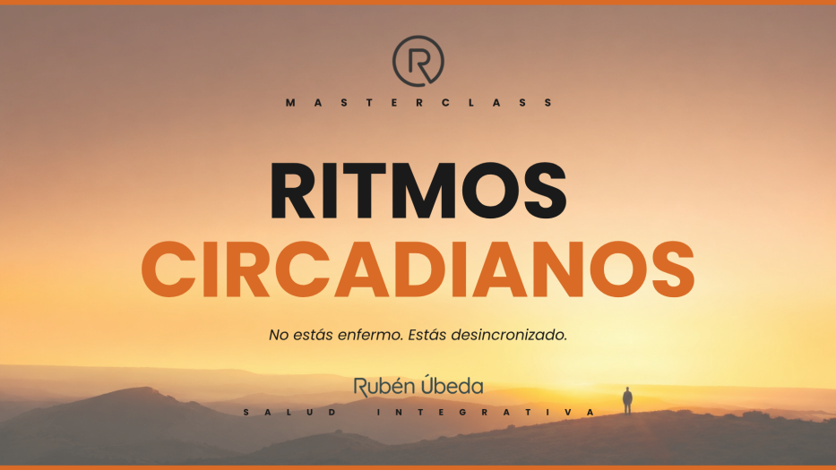 Masterclass Ritmos Circadianos
