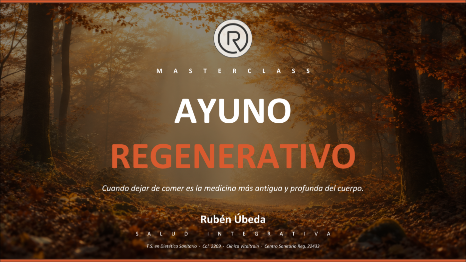 Masterclass Ayuno regenerativo