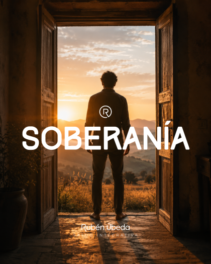 Soberanía: la palabra que une tu salud, tu tiempo y tu dinero