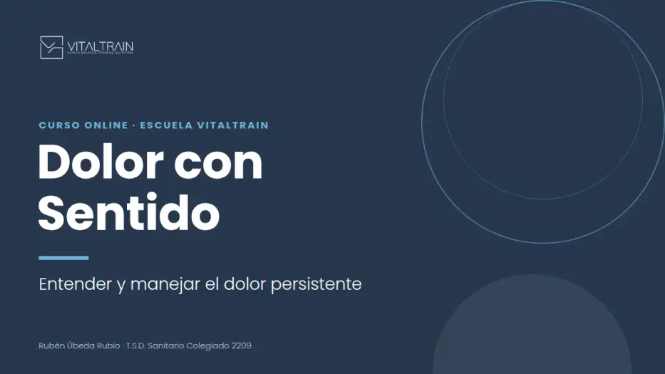 Dolor con Sentido · Entender y manejar el dolor persistente