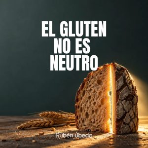 gluten no es neutro